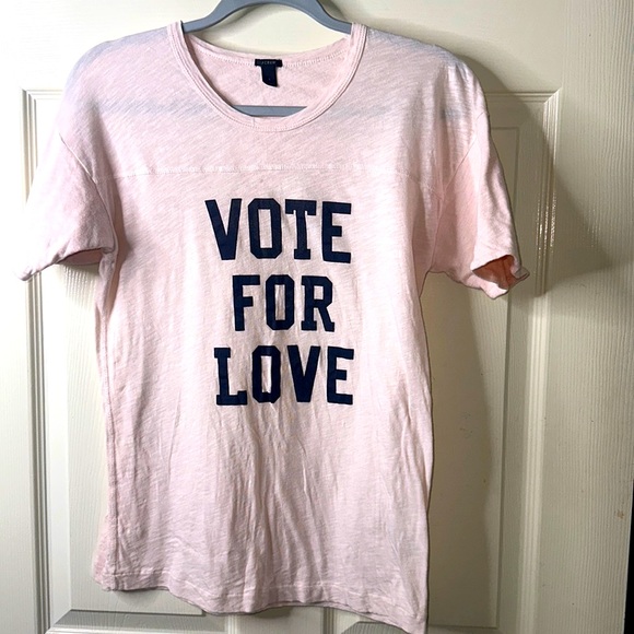 J. Crew Tops - Vote for Love Tee